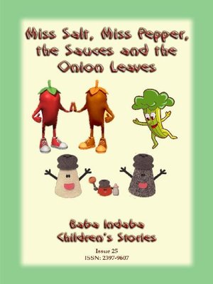 cover image of MISS SALT, MISS PEPPER, THE SAUCES AND THE ONION LEAVES--A West African Folk Tale